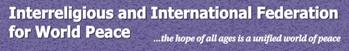 Interreligious and International Federation for World Peace